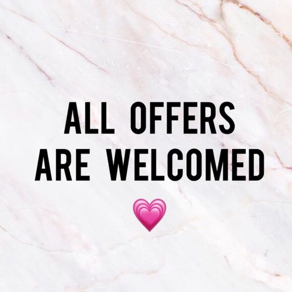 ALL OFFERS WELCOMED !!!!😍😍😍